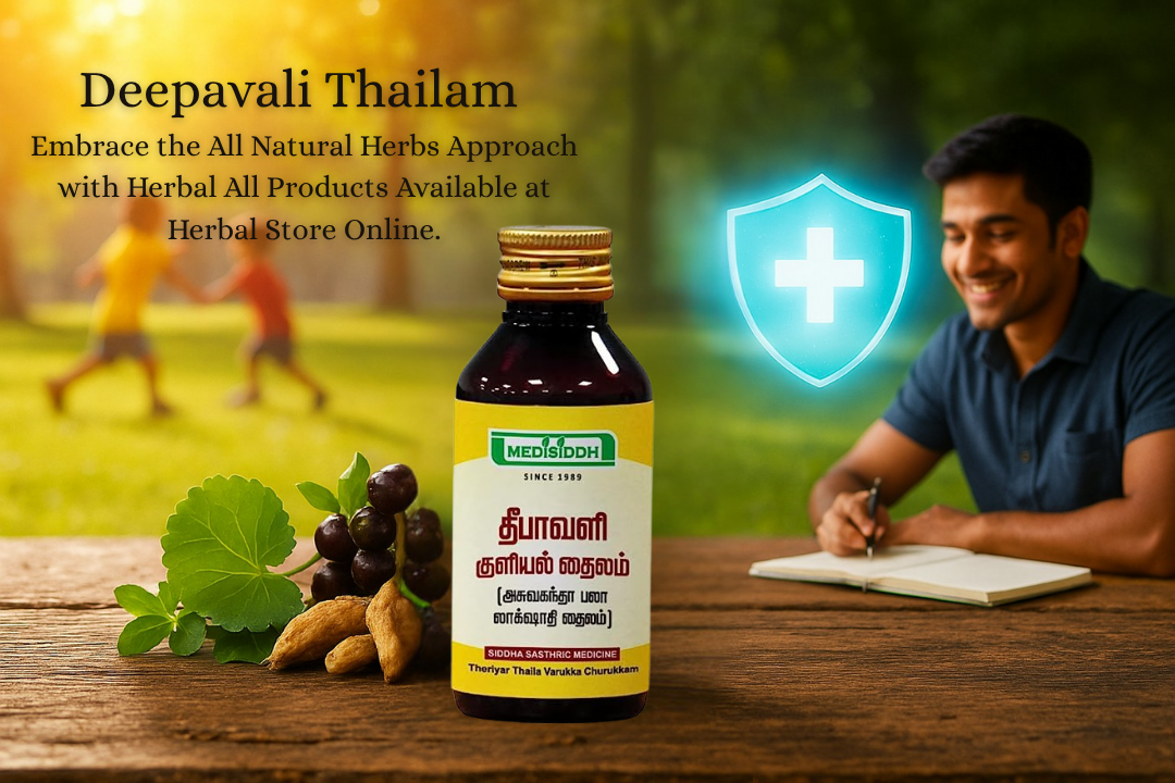 Deepavali Thailam Embrace the All Natural Herbs Approach with Herbal All Products Available at Herbal Store Online