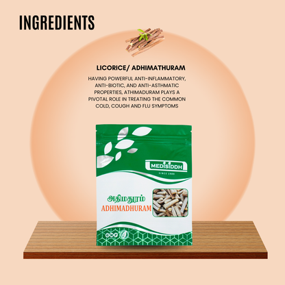 Adhimadhura Chooranam / Licorice Powder (mulethi ) MediSiddh